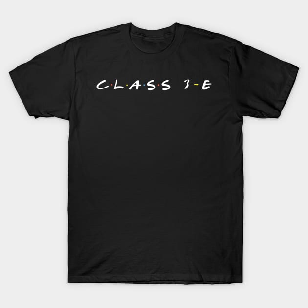 Class 3-e T-Shirt by SirTeealot